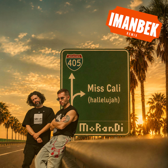 Morandi, Imanbek — Miss Cali (Hallelujah) - Imanbek Remix