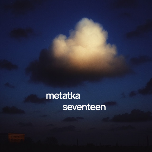 metatka — seventeen